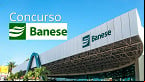 Banese anuncia novo concurso com 55 vagas: Cesgranrio é a banca